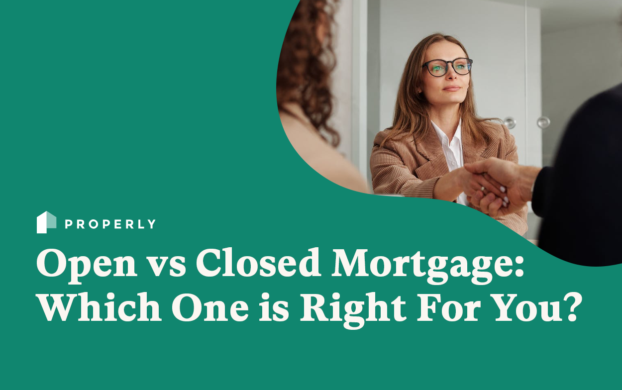 open vs closed mortgage