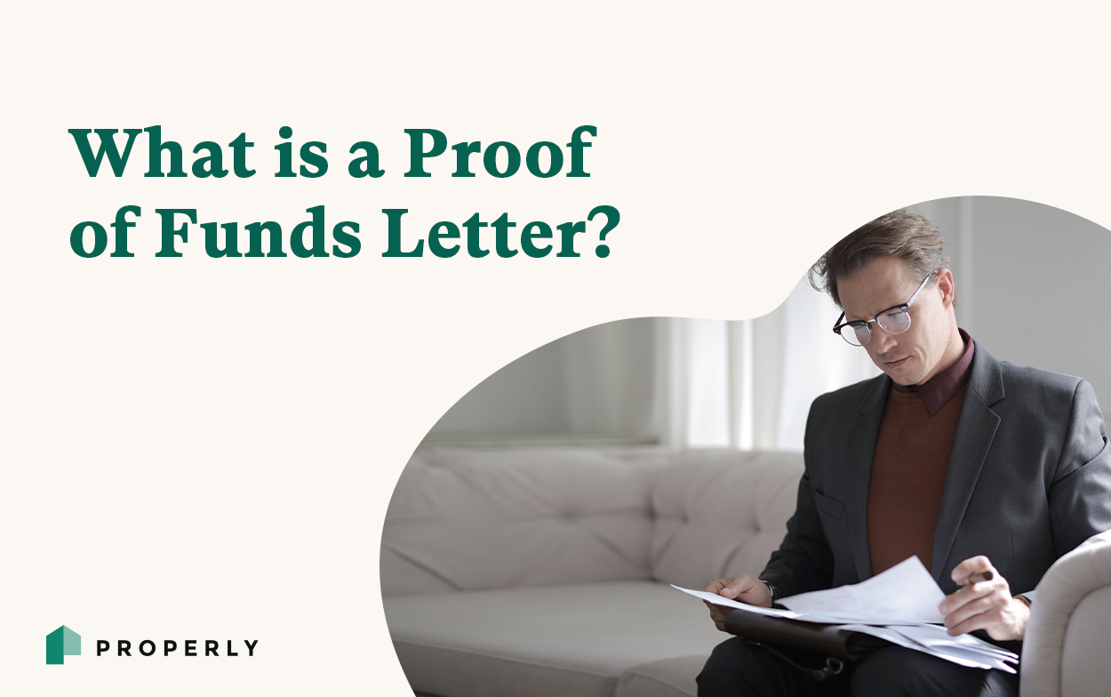 What is a Proof of Funds Letter — Properly